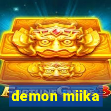 demon miika